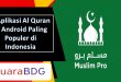 5 Aplikasi Al Quran di Android Paling Populer di Indonesia