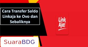 Cara Transfer Saldo Linkaja ke Ovo dan Sebaliknya