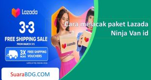 Cara melacak paket Lazada Ninja Van id