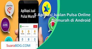 5 Aplikasi Jualan Pulsa Online Termurah di Android