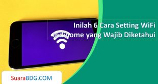 Inilah 6 Cara Setting WiFi Indihome yang Wajib Diketahui