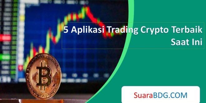 Aplikasi Trading Crypto Terbaik