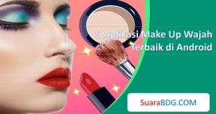 Aplikasi Make Up Wajah Android