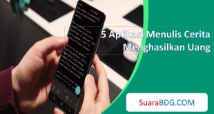 Aplikasi Menulis Cerita Menghasilkan Uang