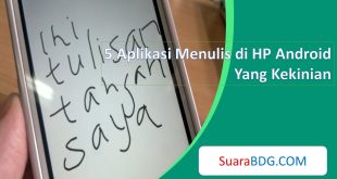 Aplikasi Menulis di HP Android Yang Kekinian