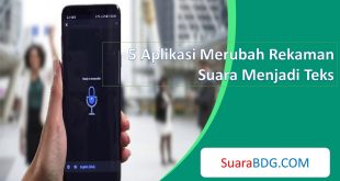 Aplikasi Merubah Rekaman Suara Menjadi Teks