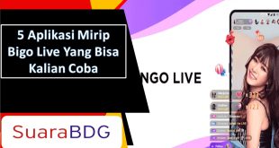 Aplikasi Mirip Bigo Live