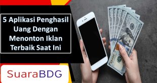 Aplikasi Penghasil Uang Dengan Menonton Iklan