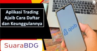 Aplikasi Trading Ajaib Cara Daftar dan Keunggulannya